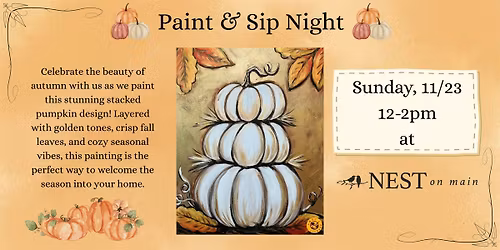 Paint & Sip Party - Stacked Pumpkins