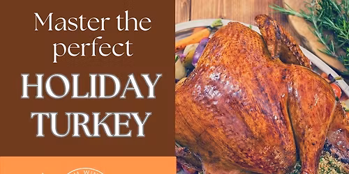 Master the Perfect Holiday Turkey with Pitmaster Jim Frank of Academy of Q