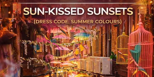 Sun-Kissed Sunsets (Summer Colours Courtyard Party)