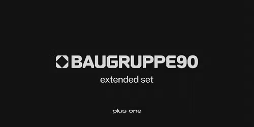 plus one w\/ baugruppe90 + sub club + 01.11