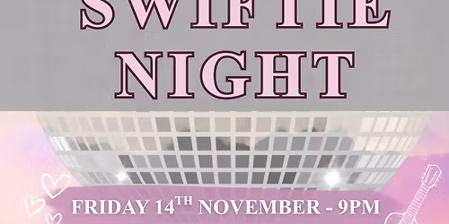 Swiftie Night @ The Talbot