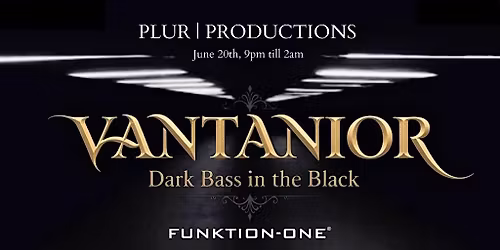 VANTANIOR - Dark Bass in the Black