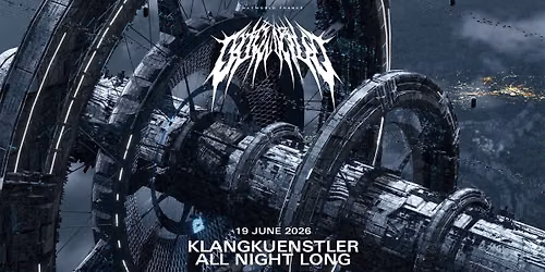 OUTWORLD \u2013 Klangkuenstler All Night Long, presented by Encore