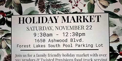 Holiday Market @ Forest Lakes South