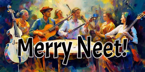 Merry Neet!