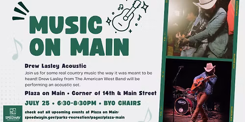 Music on Main: Drew Lasley Acoustic 