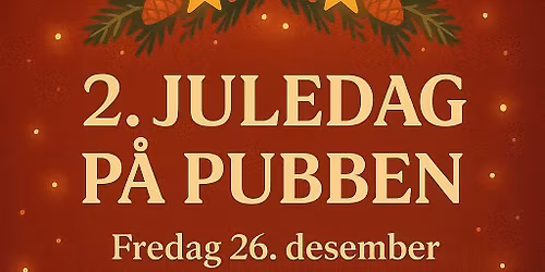 \ud83c\udf85 2. JULEDAG PAO PUBBEN \ud83c\udf85