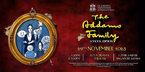 SJII Presents: The Addams Family - School Edition (7:00 pm)