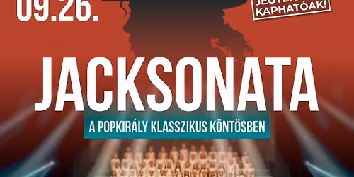 \ud83c\udfb6\u2728 JACKSONATA \u2728\ud83c\udfb6 - Debrecen