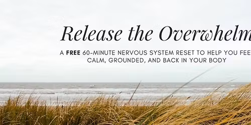 Release the Overwhelm