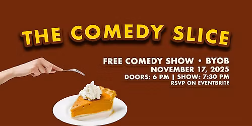 The Comedy Slice #10