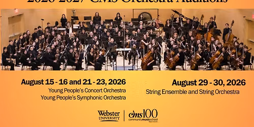 CMS Auditions: String Ensemble & String Orchestra