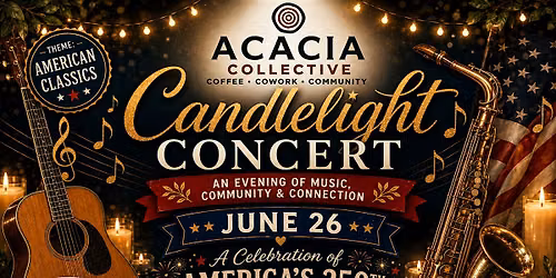 Candlelight Concert: Celebrating America's 250th