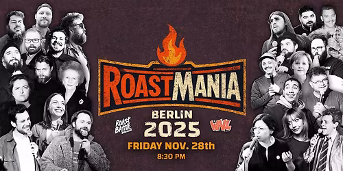 Roast Battle Berlin - ROASTMANIA : Standup Comedy in English