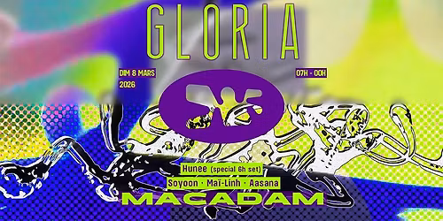 Gloria \u2022 Hunee (special 6h set) ~ Soyoon ~ Ma\u00ef-Linh ~ Aasana