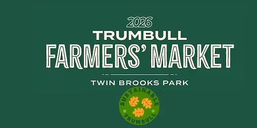 Trumbull Farmers' Market: Recycling & Sustainability 