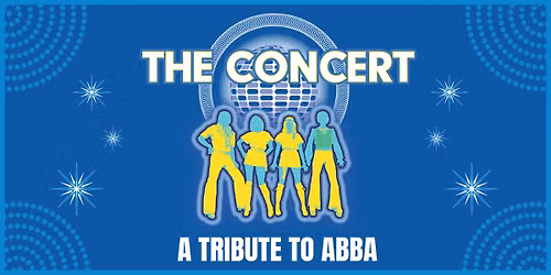 The Concert: A Tribute to ABBA