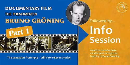 NORWICH: Part 1 - The Phenomenon Bruno Groening Film + Information Lecture
