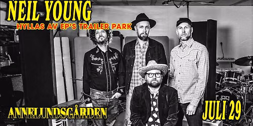 Neil Young Tribute by EP's Trailer Park | Annelundsg\u00e5rdenNY