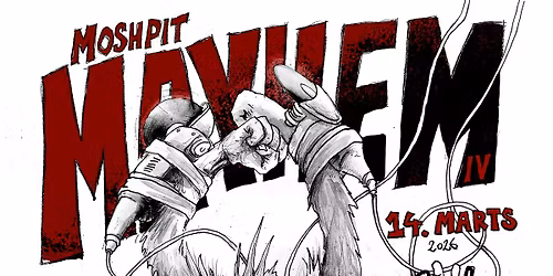 Moshpit Mayhem vol.4