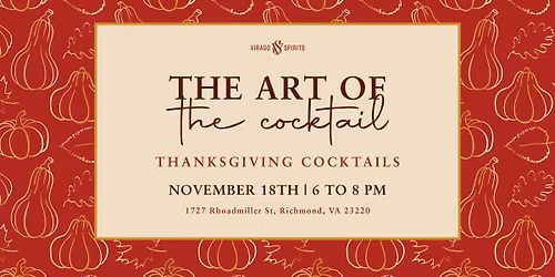 The Art Of The Cocktail  Tastings & Recipe Demonstrations