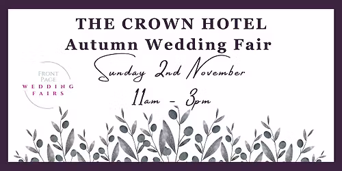 The Crown Hotel Autumn Wedding Fair