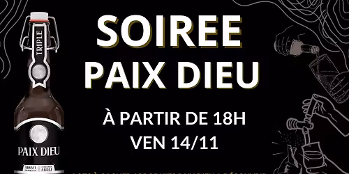 SOIREE PAIX DIEU 