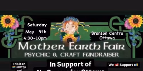 Mother Earth Psychic & Craft Fair in support of No Surrender Ottawa and No Surrender Ottawa.