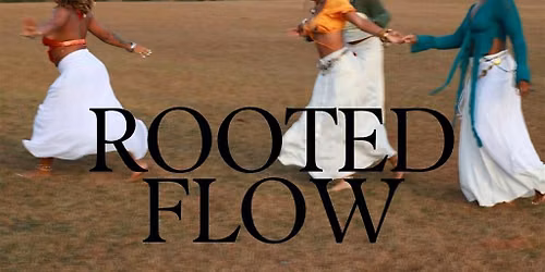 Rooted Flow