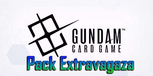 Gundam Card Game Local Tournament - Pack Extravaganza