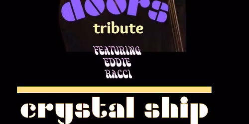Crystal Ship: A Tribute to The Doors returns to the Cohoes Music Hall on Saturday January 17, 2026