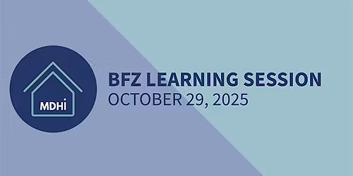MDHI BFZ Learning Session