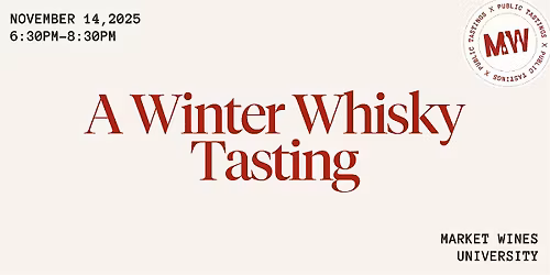 A Winter Whiskey Tasting