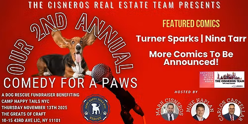 OUR 2nd ANNUAL COMEDY FOR A PAWS FUNDRAISING EVENT