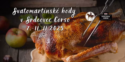 \ud83c\udf42 Svatomartinsk\u00e9 hody v Srdcovce Corso \ud83c\udf77