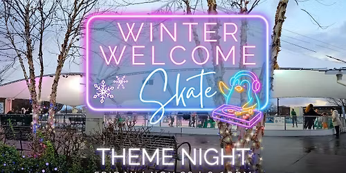 Winter Welcome Skate