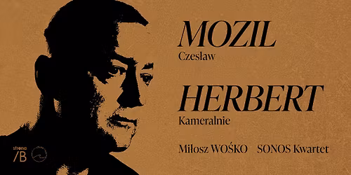 Herbert Kameralnie | Czes\u0142aw Mozil, Sonos Kwartet i Mi\u0142osz Wo\u015bko