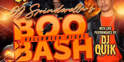 DJ Spinderella's Halloween Night BOO BASH featuring DJ QUIK!