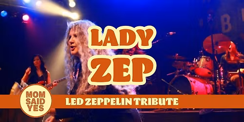 Lady Zep at Mom Said Yes Pizza | Live Music Torrance