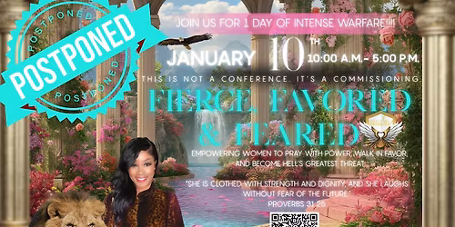 Fierce, Favored & Feared Women\u2019s Warfare Prayer Conference to January 2026