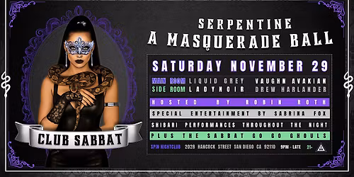 Serpentine: A Masquerade Ball by Club Sabbat \u2014 Saturday, Nov 29