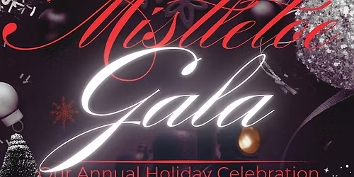 Annual Mistletoe Gala