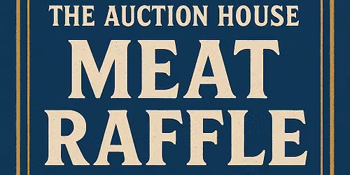 The Big Meat Raffle 🍖 