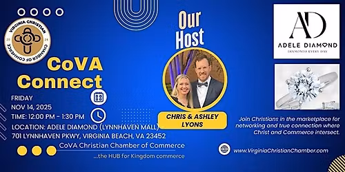 CoVA Connect Hosted by Chris & Ashley Lyons, Adele Diamond