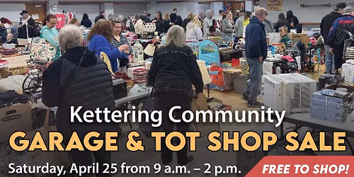 Kettering Community Garage Sale & Tot Shop Sale 