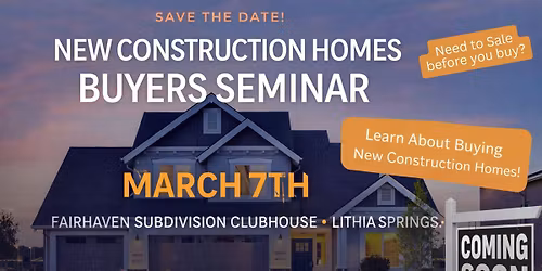 New Construction Homes - Real Estate Seminar