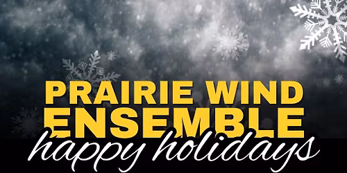Prairie Wind Ensemble Holiday Concert