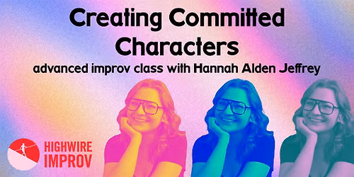 Creating Committed Characters: Multi-Week Class