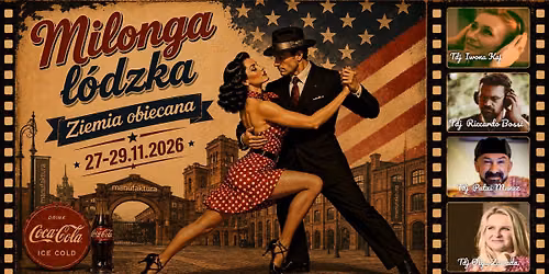 Milonga \u0142\u00f3dzka "Ziemia obiecana"