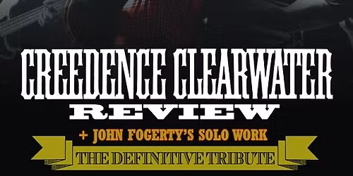 CREEDENCE CLEARWATER REVIEW  (UK)